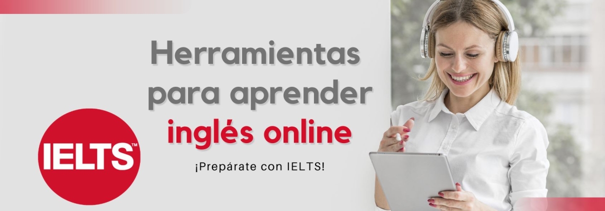 Herramientas para aprender ingles online IELTS