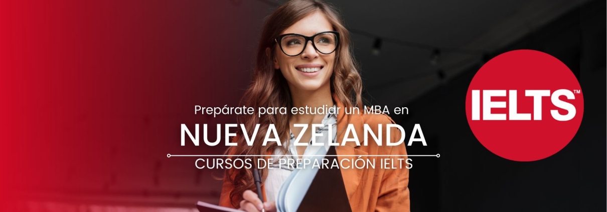 Estudia un MBA en Nueva Zelanda con el certificado IELTS México