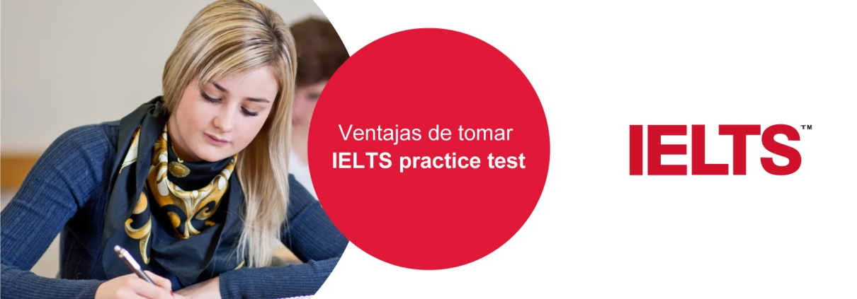 Ventajas de tomar el IELTS practice test