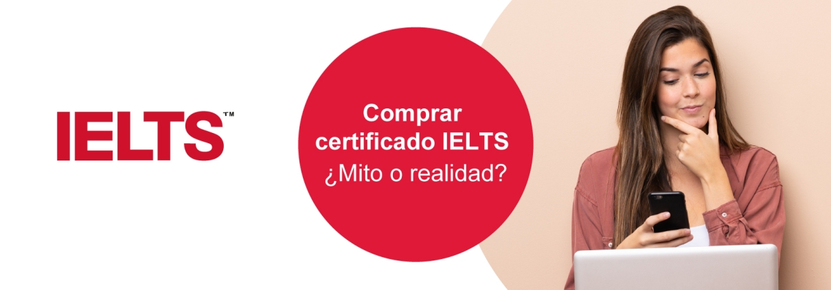 Comprar certificado IELTS Mito o realidad