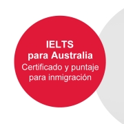 IELTS para Australia Certificado y puntaje IELTS para inmigración